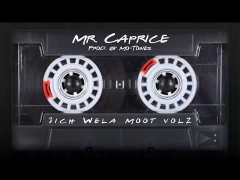 Mr. Caprice- 3ich Wela Moot  V2