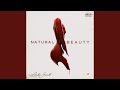Natural Beauty