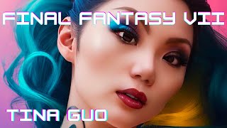 Final Fantasy VII - Tina Guo