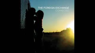 The Foreign Exchange - Foreign Exchange Title Theme (Remix)
