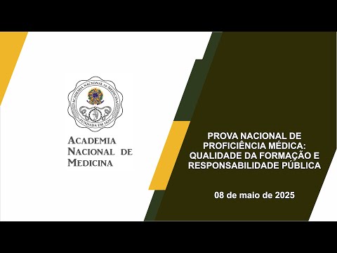PROVA NACIONAL DE PROFICIÊNCIA MÉDICA QUALIDADE DA FORMAÇÃO E RESPONSABILIDADE PÚBLICA