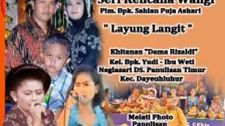 Download lagu LAYUNG LANGIT ~ RONGGENG SRI KENCANA WANGI VOL 8 mp3
