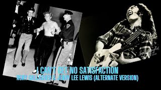 Rory Gallagher &amp; Jerry Lee Lewis - I Can&#39;t Get No satisfaction (alternate Version)