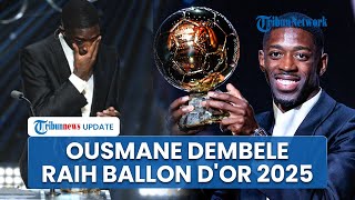Tangis Haru Ousmane Dembele Raih Ballon d'Or 2025 hingga Dipeluk Lamine Yamal di Podium