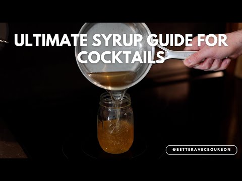 Ultimate Syrup Guide For Cocktails | Tiki | Classics | BetterAvecBourbon