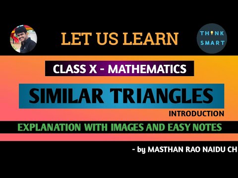 Class X - Maths - Similar Triangles |Introduction| |Similarity v/s Congruency|