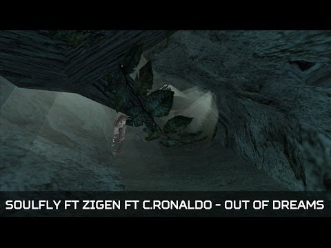 Soulfly Ft ZigeN Ft C.Ronaldo - Out of Dreams