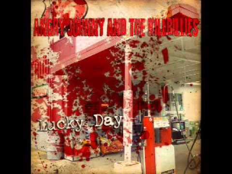 Lucky Day - Angry Johnny And The Killbillies
