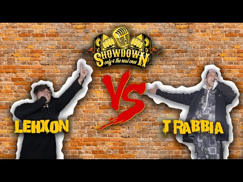 |The Showdown| LEHXON vs T RABBIA (2º Round, Finale)