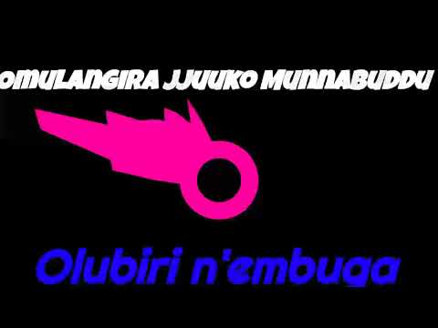 Olubiri ne mbuga yekika - Omulangira Jjuuko Munnabuddu