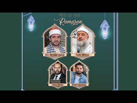 Tribunë Fetare - Mire se vjen Ramazan