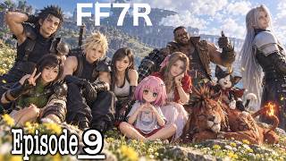 【FF7R】Ayatoがファイナルファンタジー７リバースやんぞ！９回目