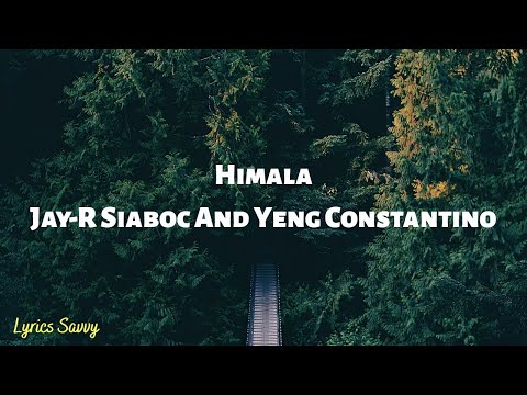 Himala - Jay-R Siaboc and Yeng Constantino (Lyrics)