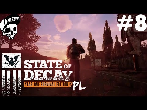State of Decay PL #8 - Wyprawa do Wielkiego Miasta - Sędzie Lawton