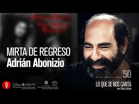 🔴 Adrian Abonizio | Mirta, de regreso | #50 Lo que se nos Canta con Silvia Lallana