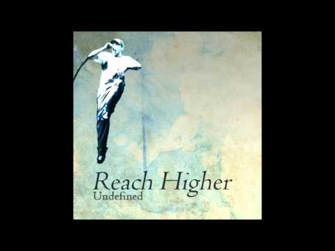 Undefined - Reach Higher (Crimes Against Logic bonus track)
