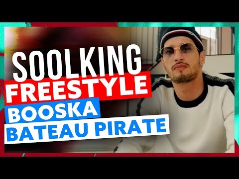 Soolking | Freestyle Booska Bateau Pirate