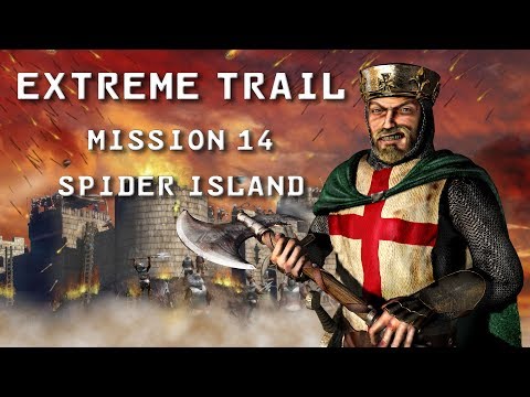 Stronghold Crusader HD | Extreme Trail | Mission 14: Spider Island