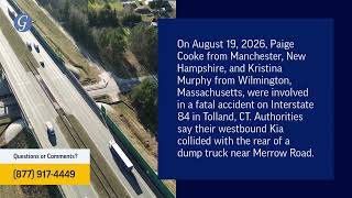 Paige Cooke, Kristina Murphy Killed in Truck Accident on I-84 in Tolland, CT
