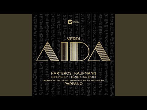 Aïda, Act 1: "Vieni, o diletta, appressati" (Amneris, Aida, Radamès)