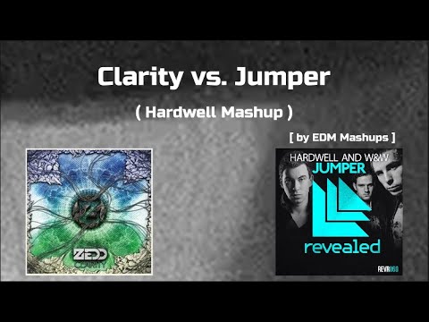 Clarity vs. Jumper ( Hardwell Mashup Revealed Stage 2023 ) [ by EDM Drops & Mashups ]