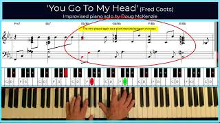 'You Go To My Head' - jazz piano tutorial
