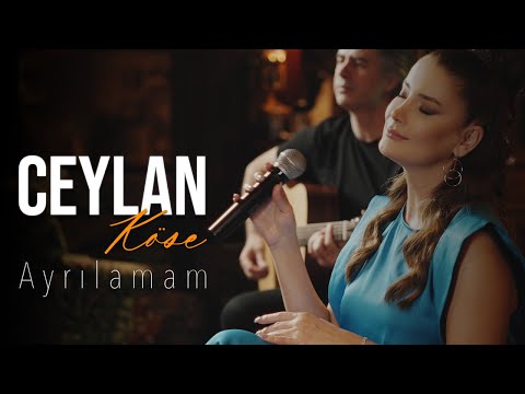 Ceylan Köse - Ayrılamam (Yıldız Tilbe Cover)
