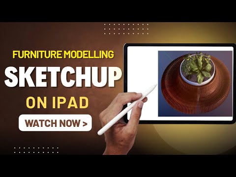 Furniture Design in SketchUp for iPad | Beginner Tutorial 📱✨