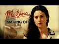 Making Of MALENA Part 1