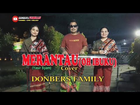 MERANTAU-(Oh Ibuku)-Titiek Sandora-Cover-DONBERS FAMILY Channel  (DFC) Malaka