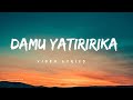 Damu Yako Inaweza Yote