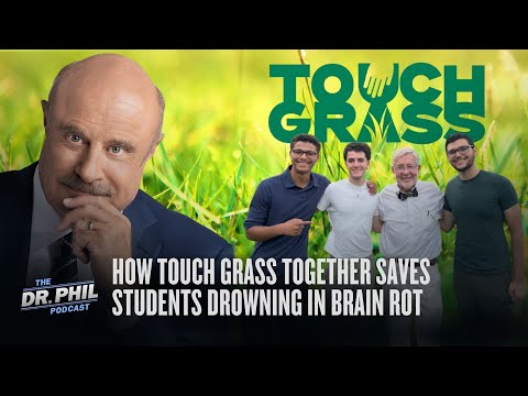 How Touch Grass Together Saves Students Drowning In #Brainrot