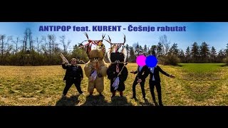 ANTIPOP feat.  Kurent - Češnje Rabutat