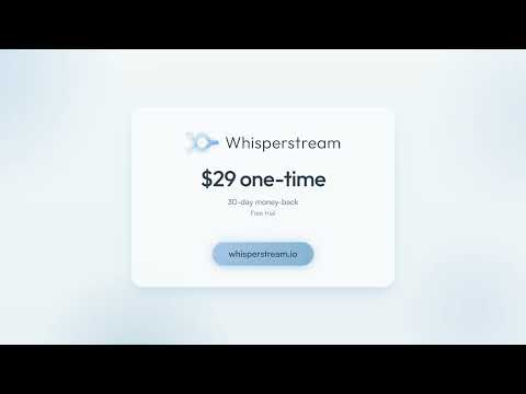 Whisperstream video preview