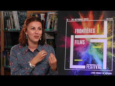FFF, Frontières Films Festival - Interview Anicée Sedaghat