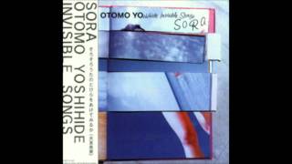 Otomo Yoshide Invisible Songs - Sentimental Journey