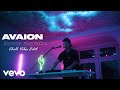 AVAION - Love Again (Chill Vibes Edit | Official Video)