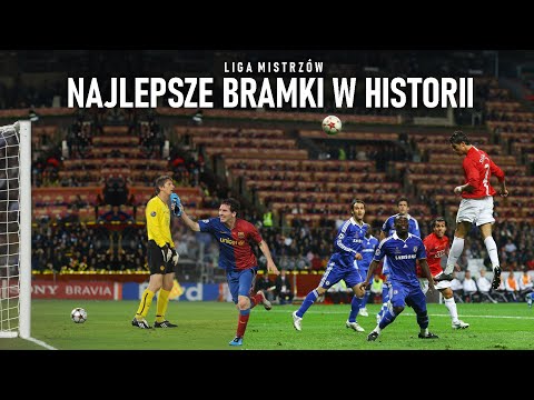 Liga Mistrzów - Najlepsze Bramki w Historii Piłki Nożnej (Polski Komentarz) ᴴᴰ