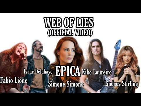 EPICA - FEAT LINDSEY STIRLING,KIKO LOUREIRO, ISAAC DELAHAYE,FABIO LIONE (WEB OF LIES)