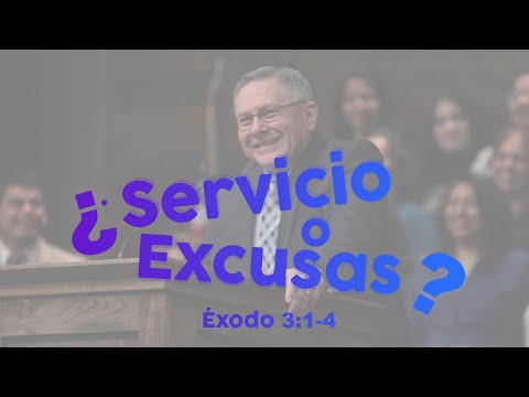¿Servicio o Excusas? | Predicación
