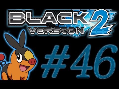 ❤ Pokemon Black 2 - Walkthrough [Part 46 Fly Fly Fly Away Ship!] w/ Lori