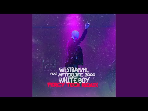 White Boy (Percy Tech Remix)