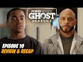 Power Book II: Ghost Season 2 'Episode 10 Review & Recap'