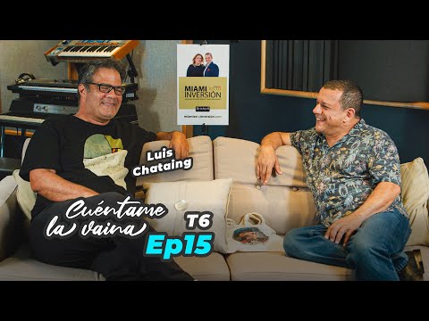 Ep15 FINAL DE TEMP6 - Comedia, Rutinas e Inicios con Luis Chataing y Emilio Lovera - CuéntameLaVaina