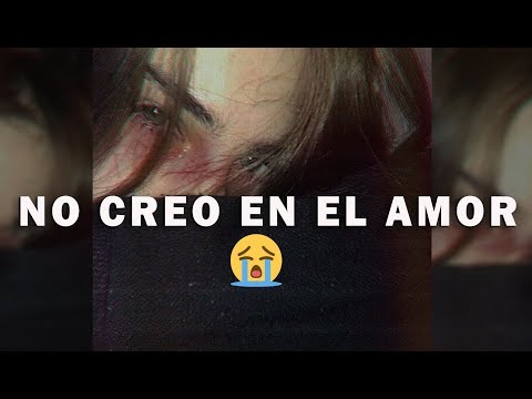 YA NO CREO EN EL AMOR 💔😭EL RAP MAS TRISTE DEL MUNDO😔 Elias Ayaviri