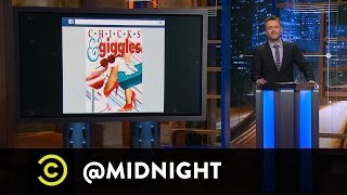 Ladies' Night - White Wine and Vulva Parts - @midnight with Chris Hardwick