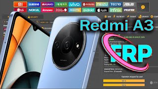 Redmi A3 23129RN51X Frp Bypass Unlock tool Goole Account Bypass