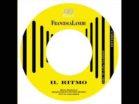 Il Ritmo - Francesca Laneri