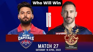 RCB vs DC IPL Match Prediction| Who Will Win|