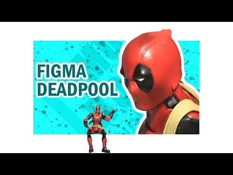 UNBOXING: FIGMA DEADPOOL